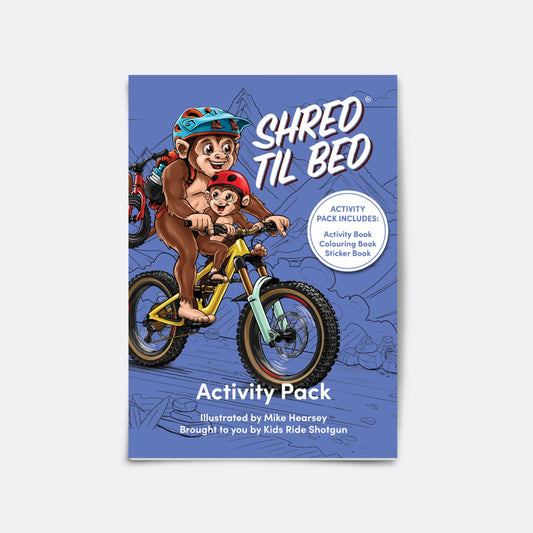 SHRED TIL BED - THE MTB ACTIVITY PACK